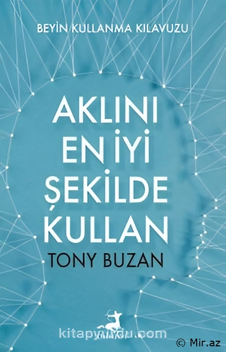 Tony Buzan "Aklını en iyi şekilde kullan" PDF