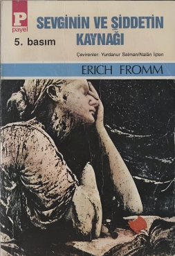 Erich Fromm "Sevgi və Zorakılığın Mənbəyi" PDF