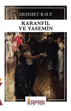 Mehmet Rauf "Qərənfil və Yasəmən" PDF