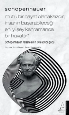 Schopenhauer "Xoşbəxt Bir Həyat Qeyri-Mümkündür" PDF