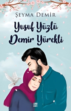 Şeyma Demir "Yusuf üzlü dəmir ürəkli" PDF