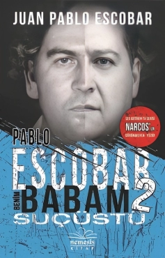 Pablo Escobar "Mənim atam 2-Suçüstü" PDF