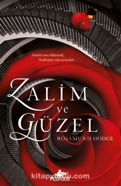 Rosamund Hodge "Zalım və gözəl" PDF