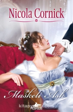 Nicola Cornick "Maskalı Sevgi" PDF