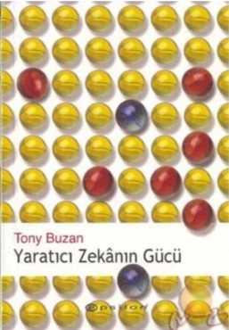 Tony Buzan "Yaratıcı zekanın gücü" PDF