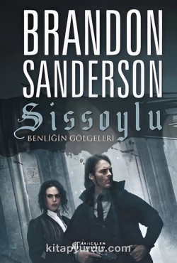 Brandon Sanderson "Sissoylu 5 / Benliğin Gölgeleri" PDF