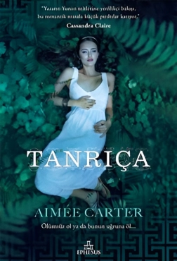 Aimee Carter "Tanrıça Serisi 1 - Tanrıça" PDF