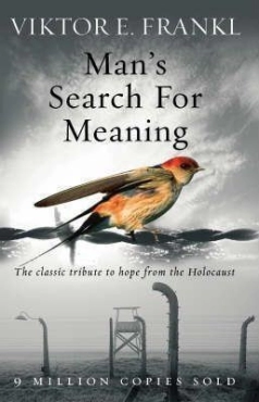 Viktor E. Frankl "Man's Search For Meaning" PDF