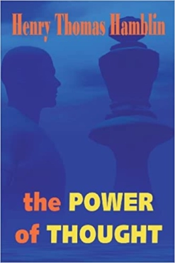 Henry Thomas Hamblin "The Power of Thought" PDF