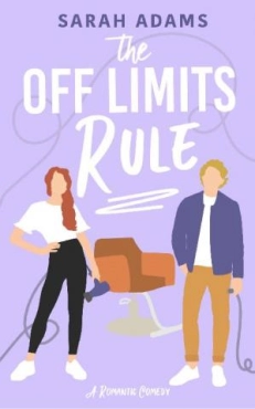 Sarah Adams "The Off Limits Rule (It Happened in Nashville #1)" PDF