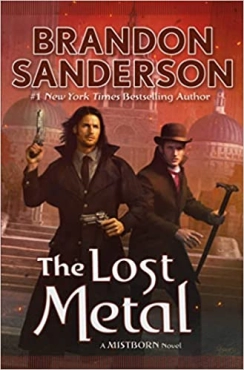 Brandon Sanderson "The Lost Metal: A Mistborn Novel" PDF