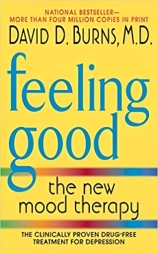 David D. Burns "Feeling Good: The New Mood Therapy" PDF
