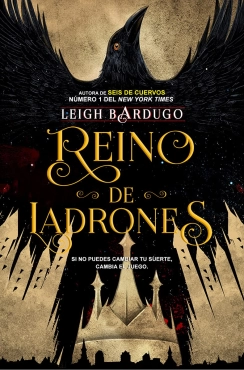 Leigh Bardugo "Reino de ladrones" PDF