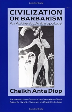 Cheikh Anta Diop "Civilization or Barbarism" PDF