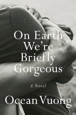 Ocean Vuong "On Earth We're Briefly Gorgeous" PDF
