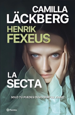 Camila Läckberg, Henrik Fexeus "La secta" PDF