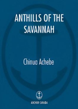 Chinua Achebe "Anthills Of The Savannah" PDF