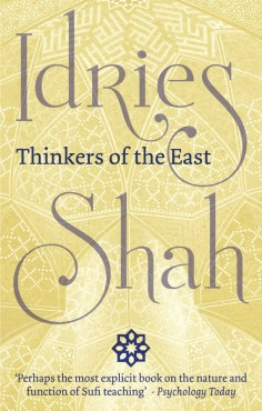 Idries Shah "Thinkers of the East" PDF