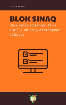 Blok sınaq imtahanı 11-ci sinif  3-cü qrup Azərbaycan bölməsi - PDF