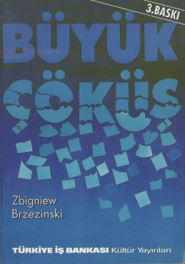 Zbigniew Brzezinski "Büyük Süqut" PDF