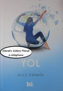 Ally Condie "Yol - Eşleşme 2" PDF