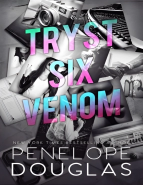 Penelope Douglas "Tryst Six Venom" PDF