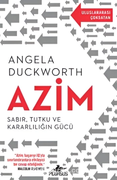 Angela Duckworth "Azim Sabır, Tutku ve Kararlılığın Gücü" PDF