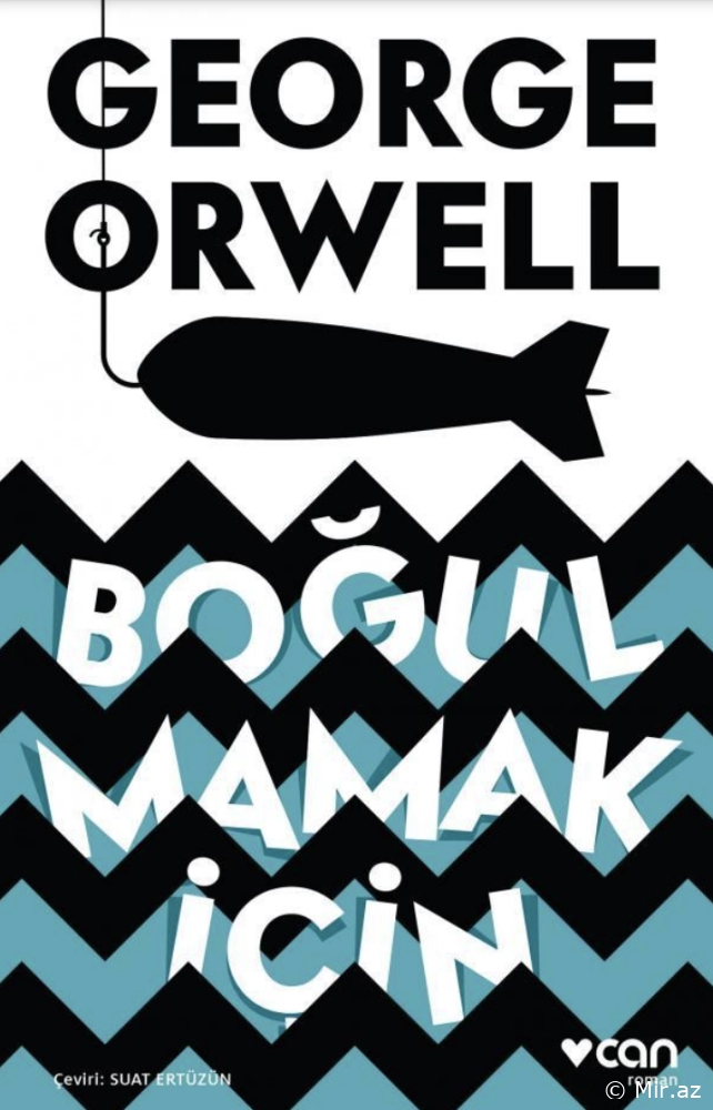 George Orwell "Boğulmamaq Üçün" PDF