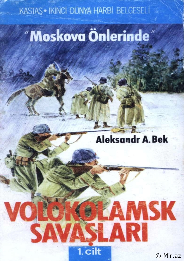 Aleksandr A.Bek "Volokolamsk Döyüşləri 1" PDF