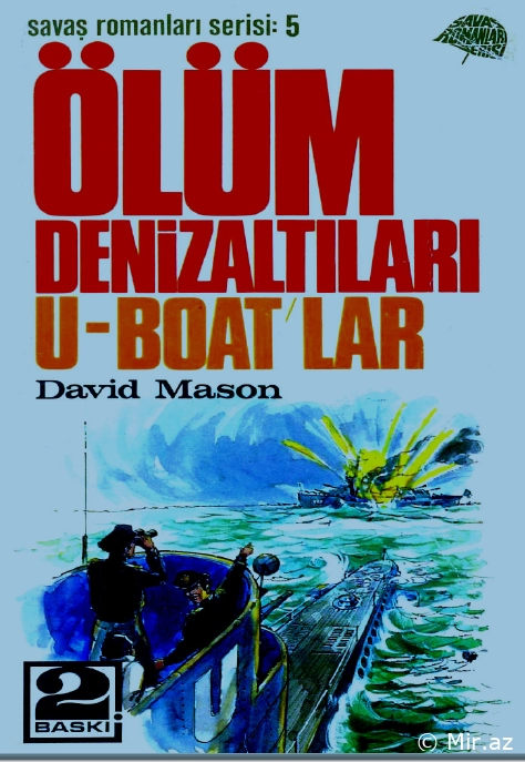 David Mason "Ölüm Dənizaltıları U-Boatlar" PDF