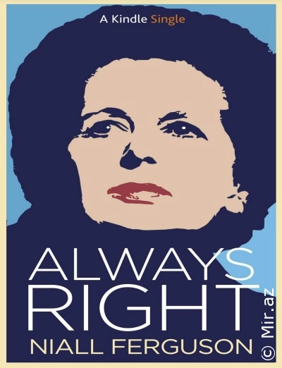 Niall Ferguson "Always Right" PDF