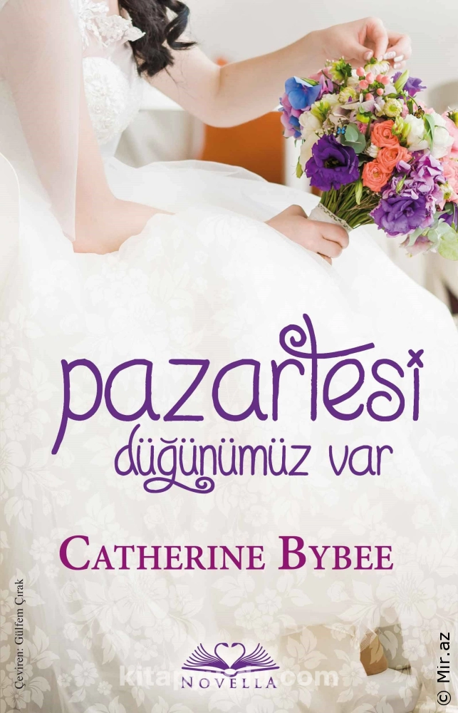 Catherine Bybee "Bazar ertəsi toyumuz var" PDF