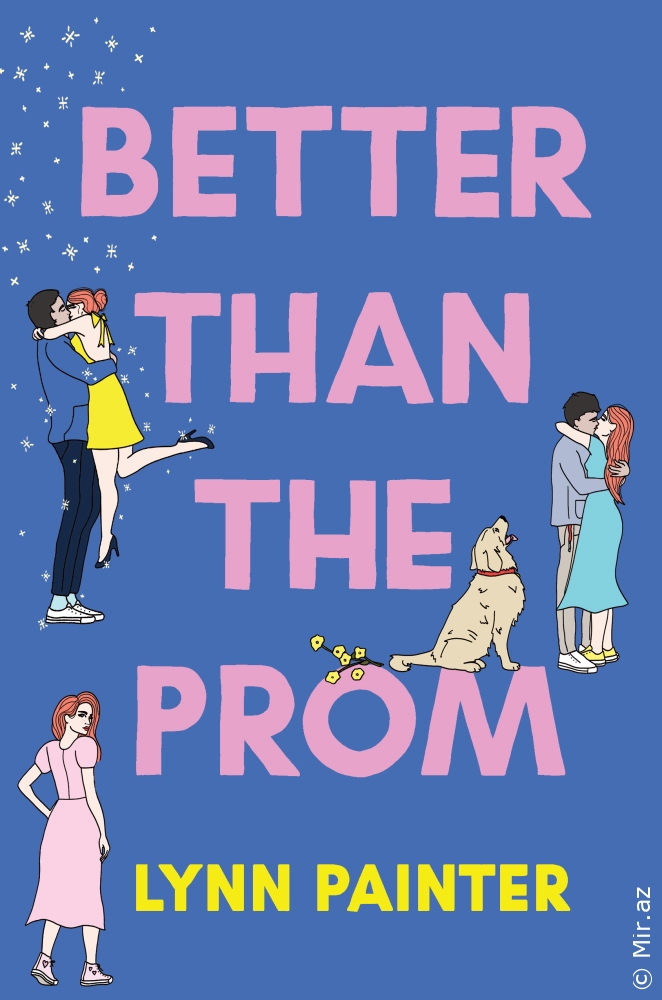 Lynn Painter "Better Than the Prom" PDF