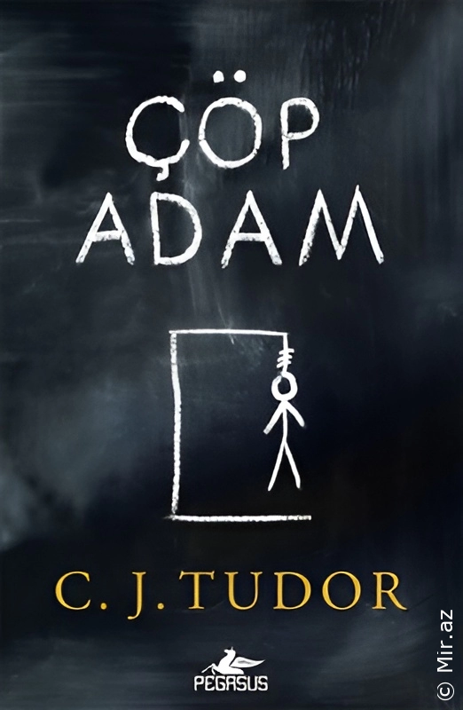 C. J. Tudor "Çubuq Adam" PDF