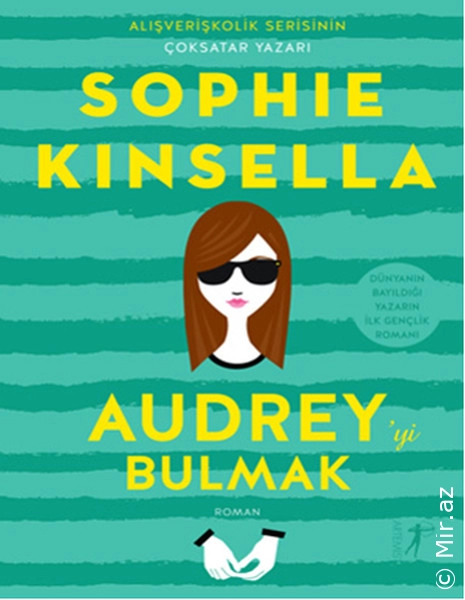 Sophie Kinsella "Audrey'i Bulmak" PDF