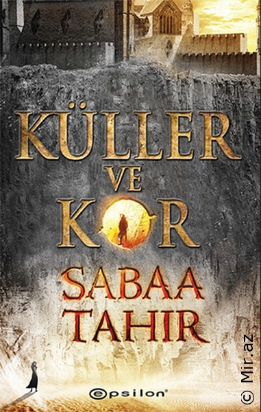 Sabaa Tahir "Küller ve Kor " PDF