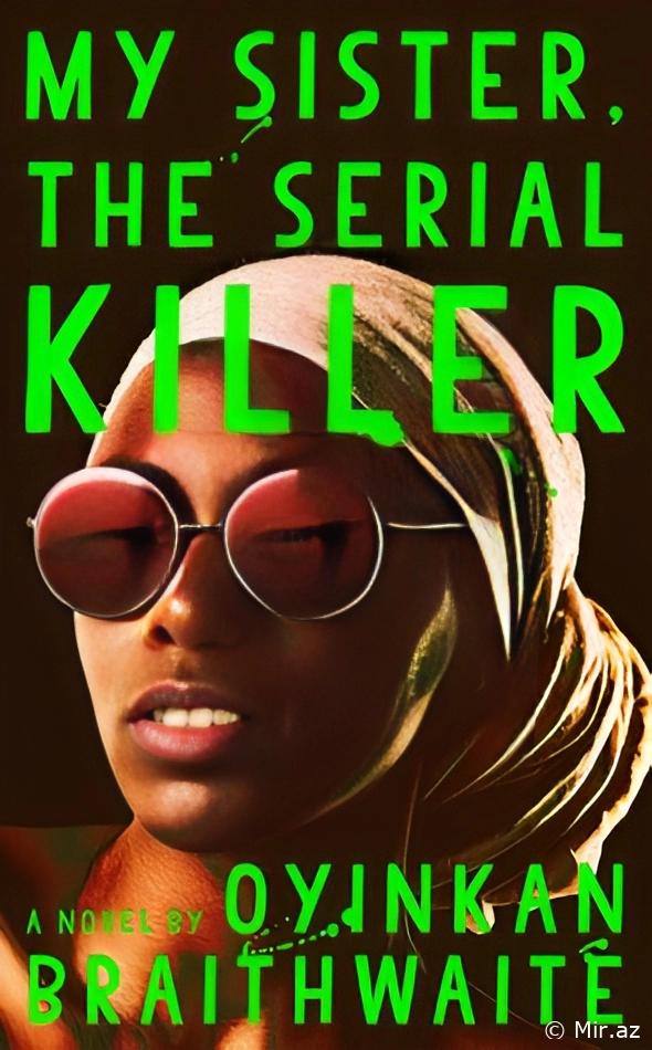 Oyinkan Braithwaite "My Sister, The Serial Killer" PDF