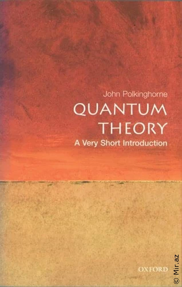John Polkinghorne "Quantum Theory: A Very Short Introduction" PDF