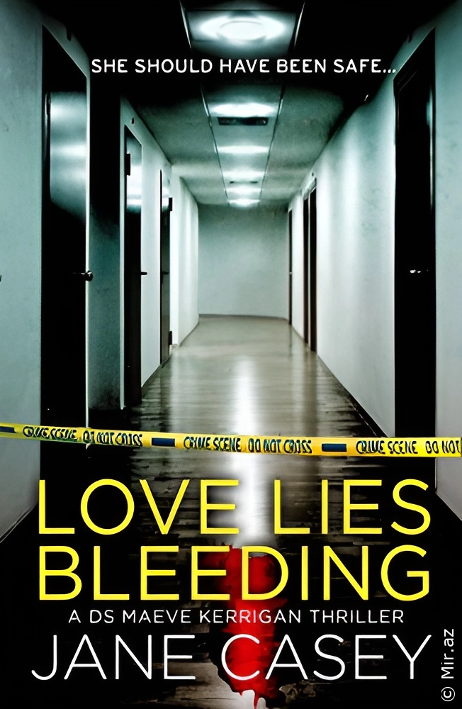 Jane Casey "Love Lies Bleeding" PDF
