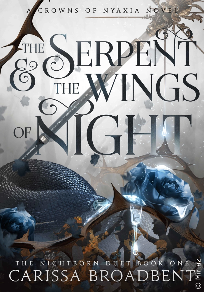 Carissa Broadbent "The Serpent and the Wings of Night" PDF