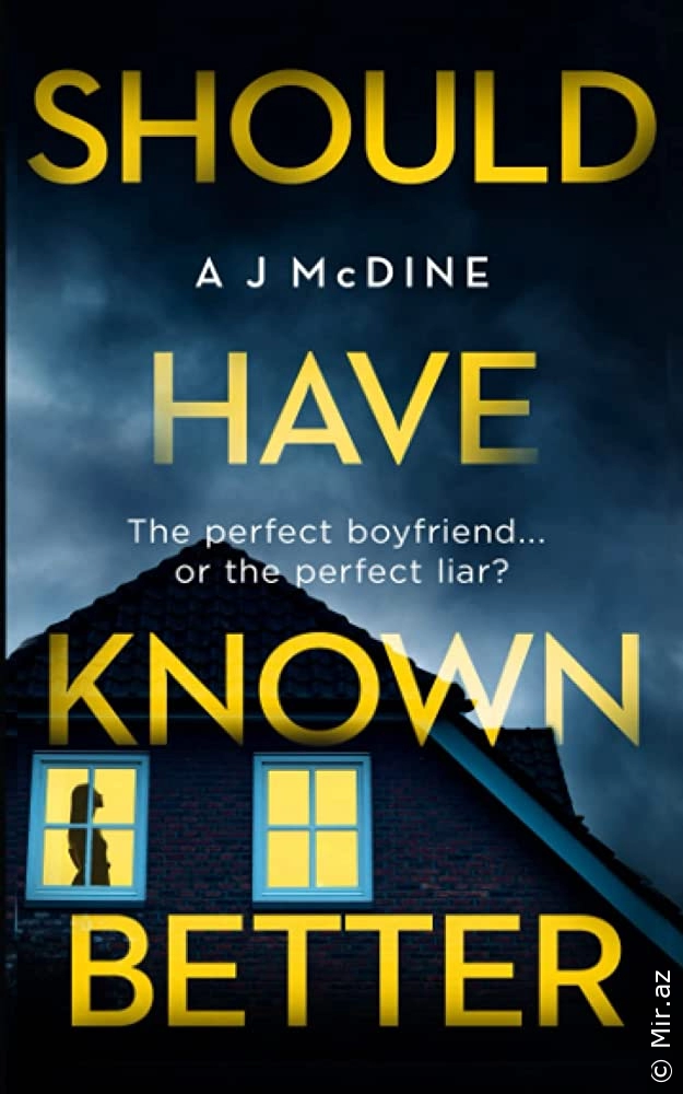 A J McDine "Should Have Known Better" PDF
