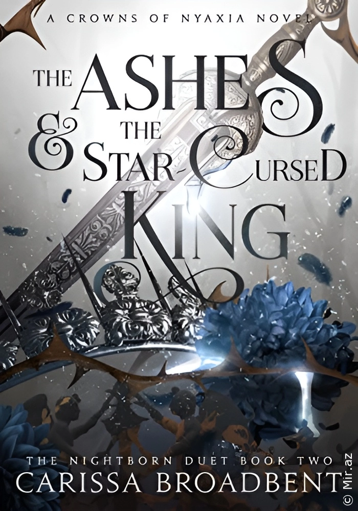 Carissa Broadbent "The Ashes and the Star-Cursed King" PDF