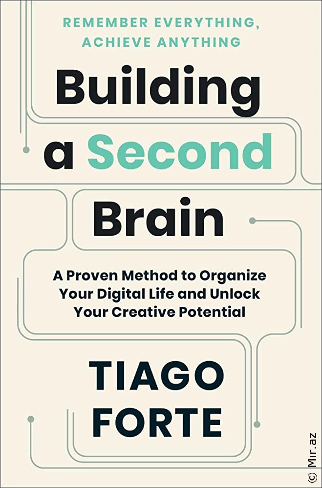 Tiago Forte "Building a Second Brain" PDF