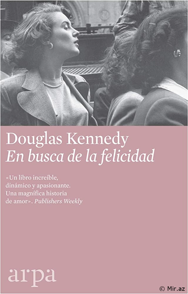 Douglas Kennedy "En busca de la felicidad" PDF