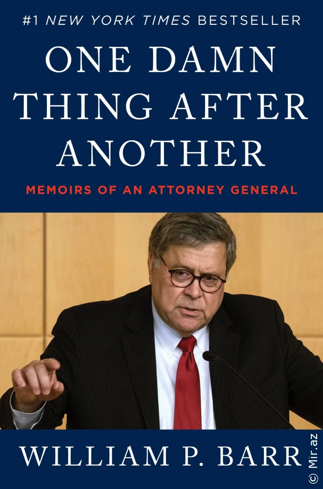 William P. Barr "One Damn Thing After Another" PDF