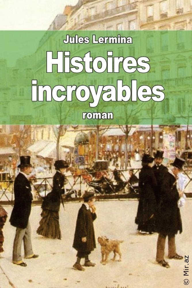 Jules Lermina "Histoires incroyables" PDF
