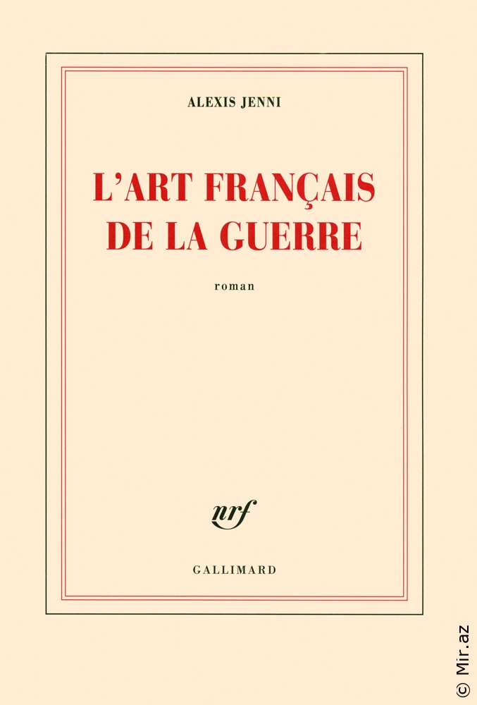 Alexis Jenni "L’Art Français de la Guerre" PDF
