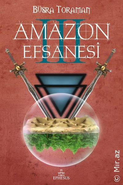Büşra Toraman "Amazon Efsanesi 3 - Uyanış" PDF