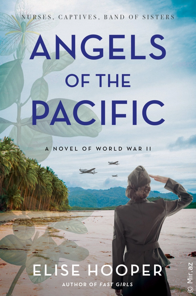 Elise Hooper "Angels of the Pacific" PDF