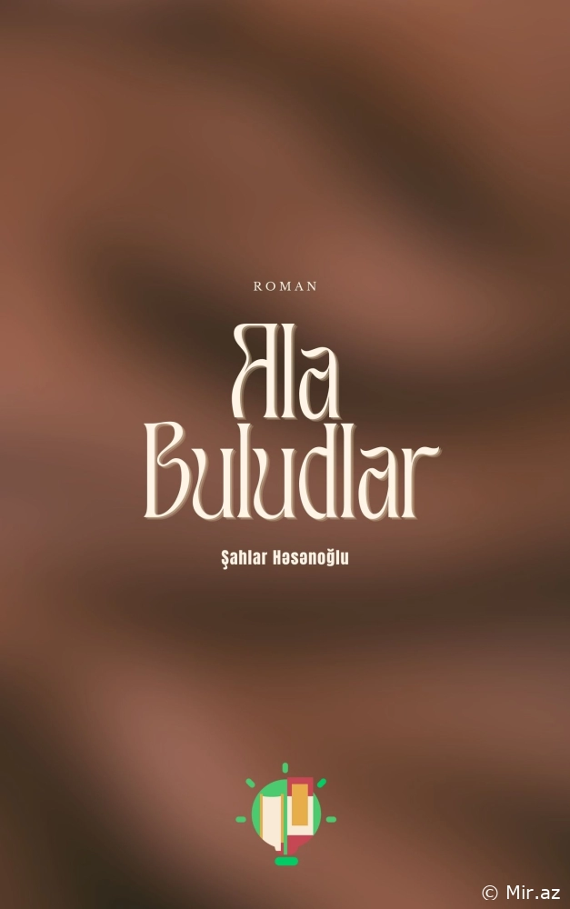 Şahlar Həsənoğlu "Ala Buludlar" PDF